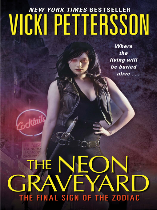 Title details for The Neon Graveyard by Vicki Pettersson - Available